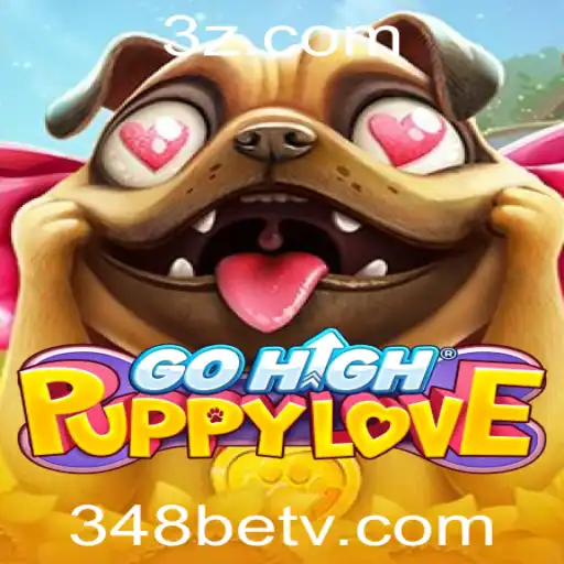 Explorando GoHighPuppyLove: Um Mundo de Aventura e Emoção no 348bet App